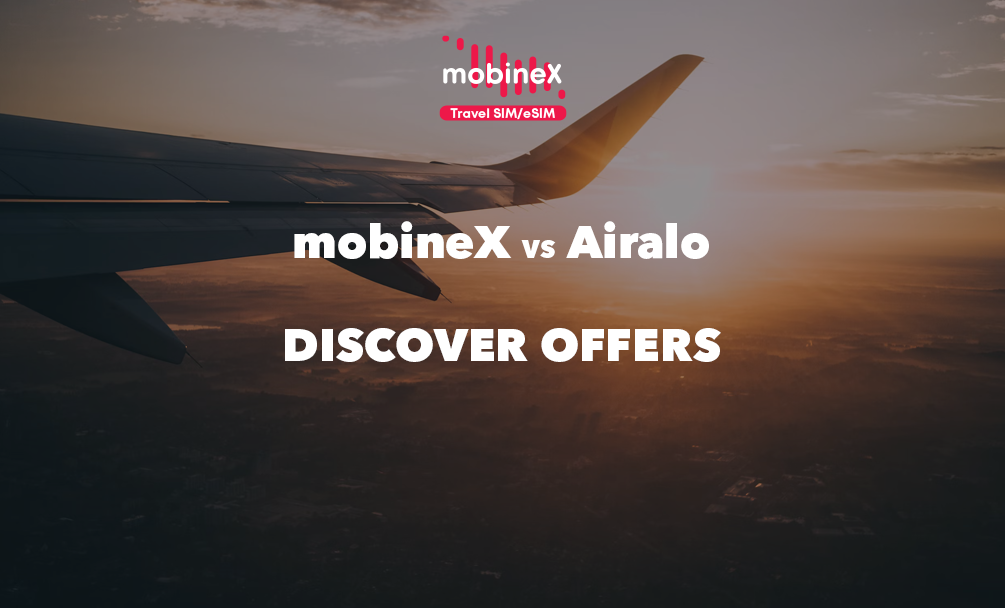 mobineX vs. Airalo - Discover the Offers Tailored to You